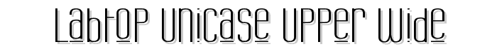 Labtop Unicase Upper Wide font